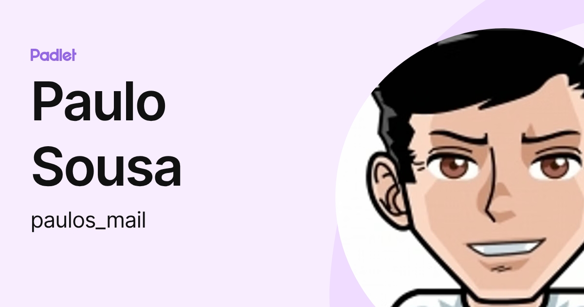 Paulo Sousa (paulos_mail) profile | Padlet