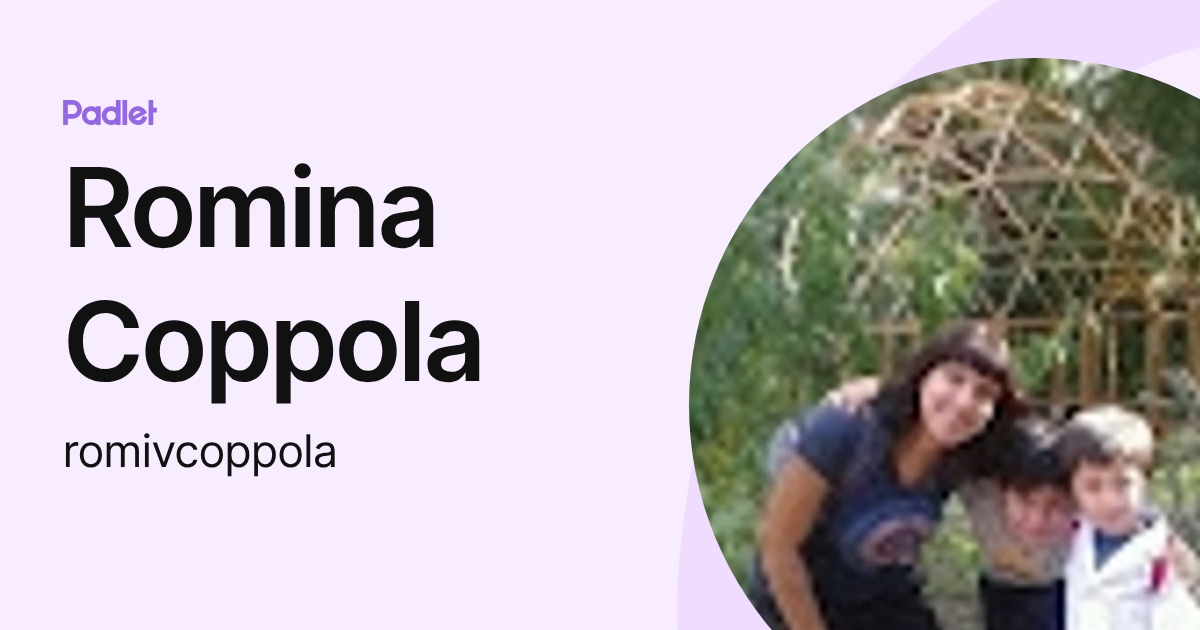 Romina Coppola (romivcoppola) profile | Padlet