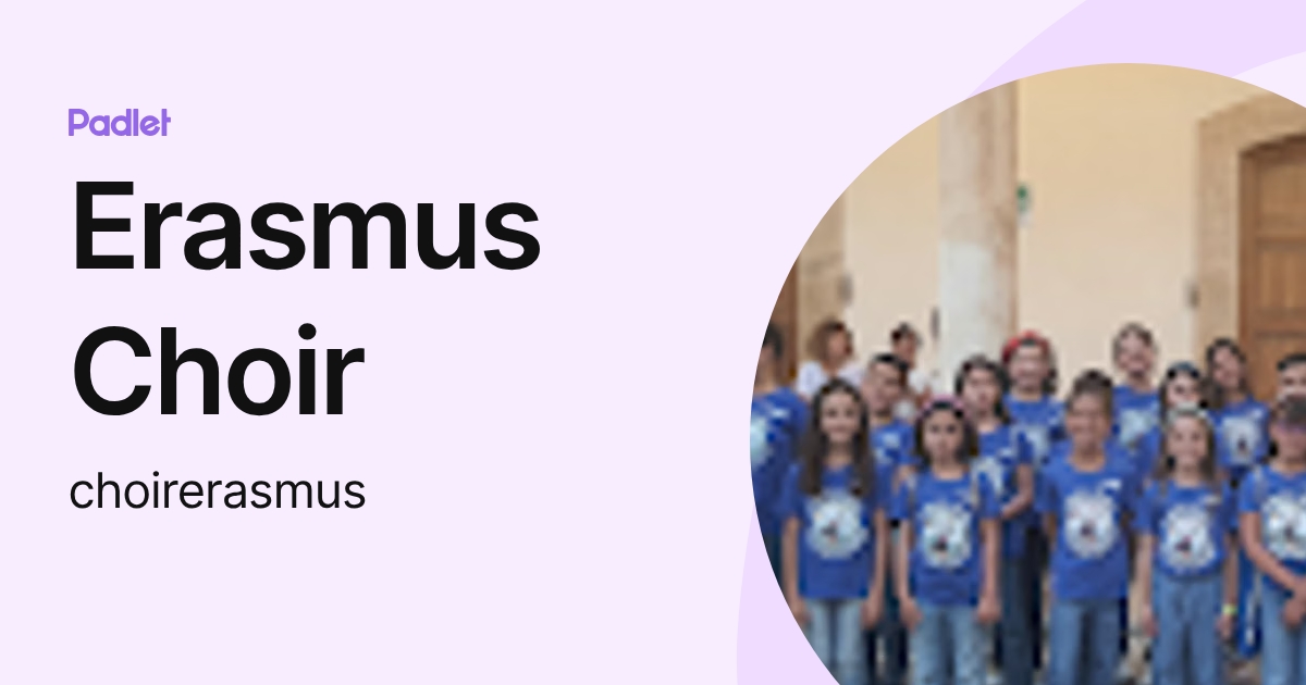 Erasmus Choir (choirerasmus) profile | Padlet