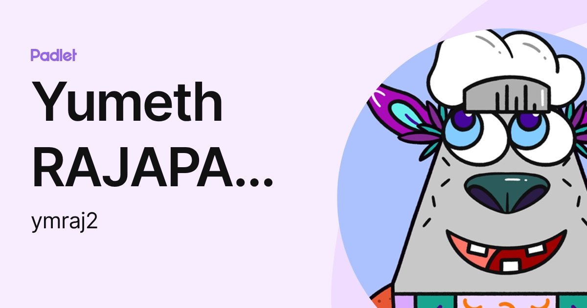 Yumeth RAJAPAKSHA (ymraj2) profile | Padlet