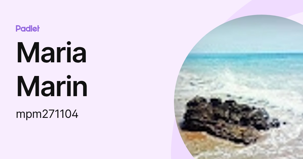 Maria Marin (mpm271104) profile | Padlet