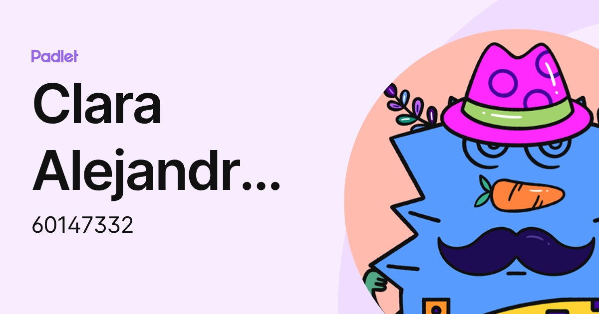 Clara Alejandra DIAZ HUAMAN (60147332) profile | Padlet
