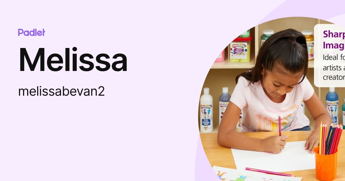 Melissa (melissabevan2) profile | Padlet