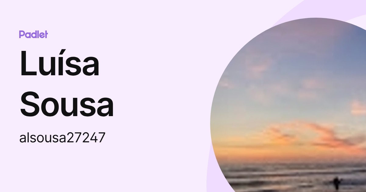 Luísa Sousa (alsousa27247) profile | Padlet