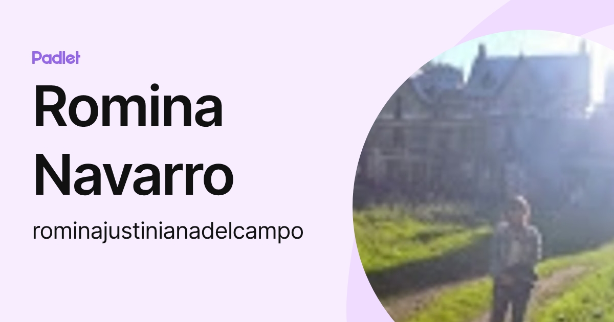 Romina Navarro (rominajustinianadelcampo) profile | Padlet