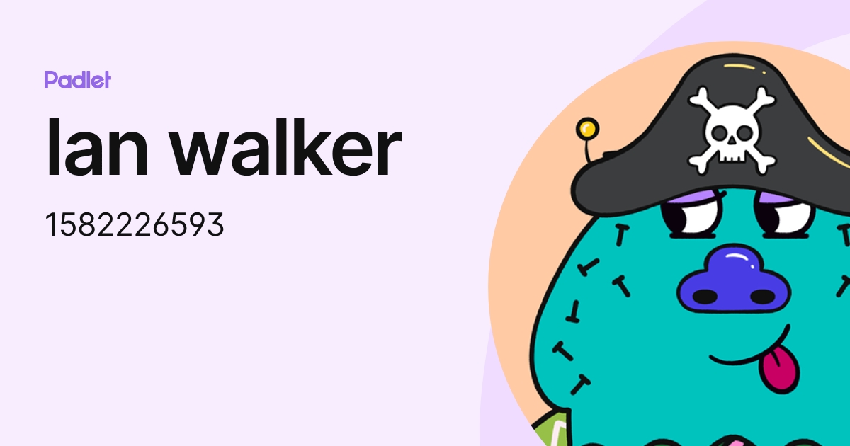 lan walker (1582226593) profile | Padlet