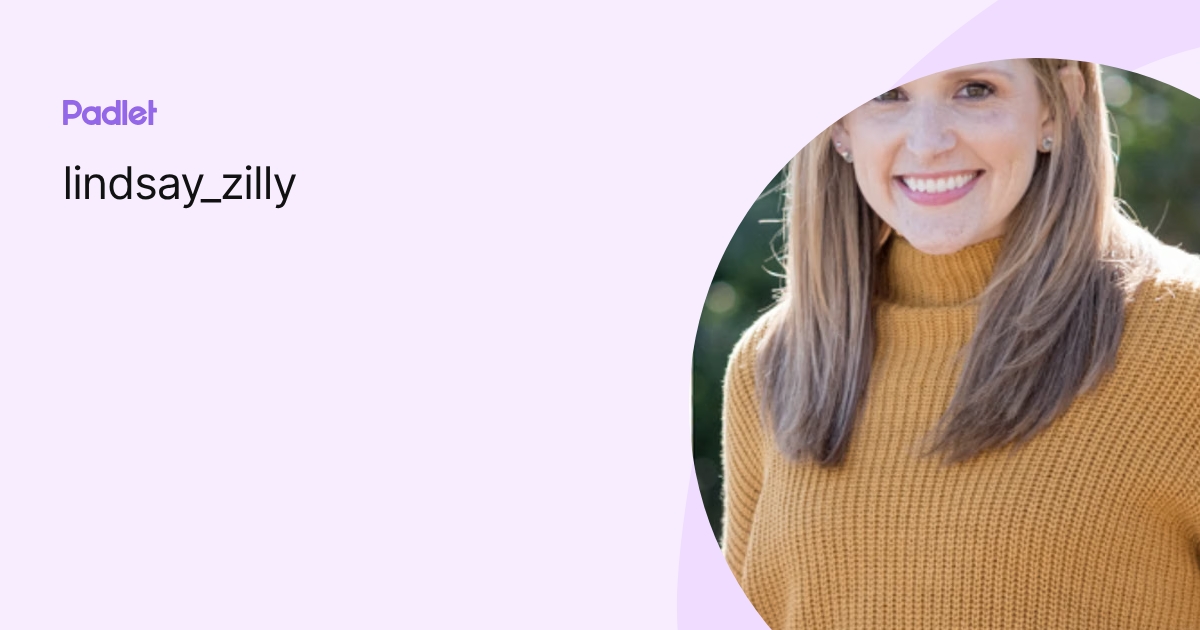 lindsay_zilly profile | Padlet
