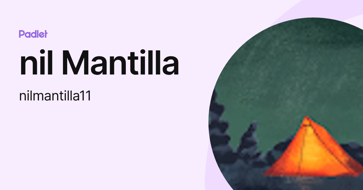 nil Mantilla (nilmantilla11) profile | Padlet
