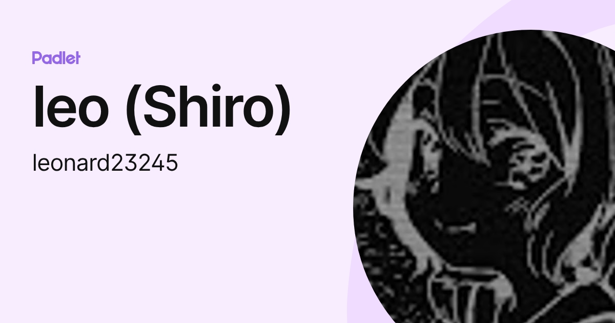 leo (Shiro) (leonard23245) profile | Padlet