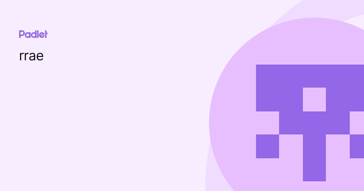 rrae profile | Padlet