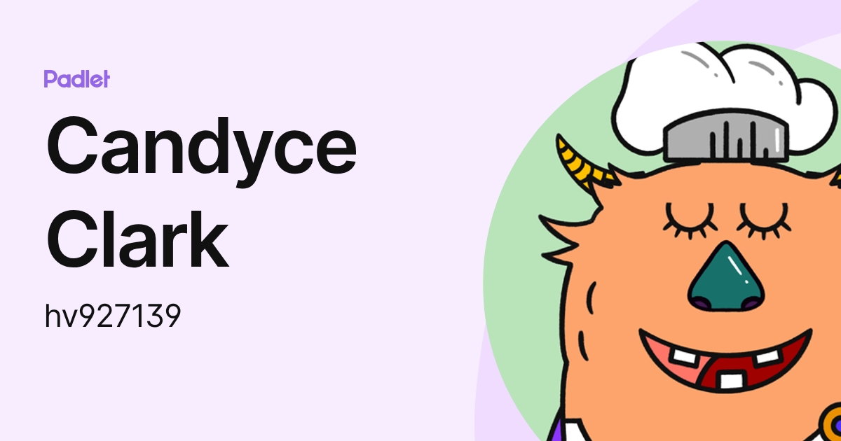 Candyce Clark (hv927139) profile | Padlet