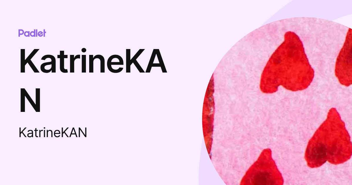 KatrineKAN (KatrineKAN) profile | Padlet