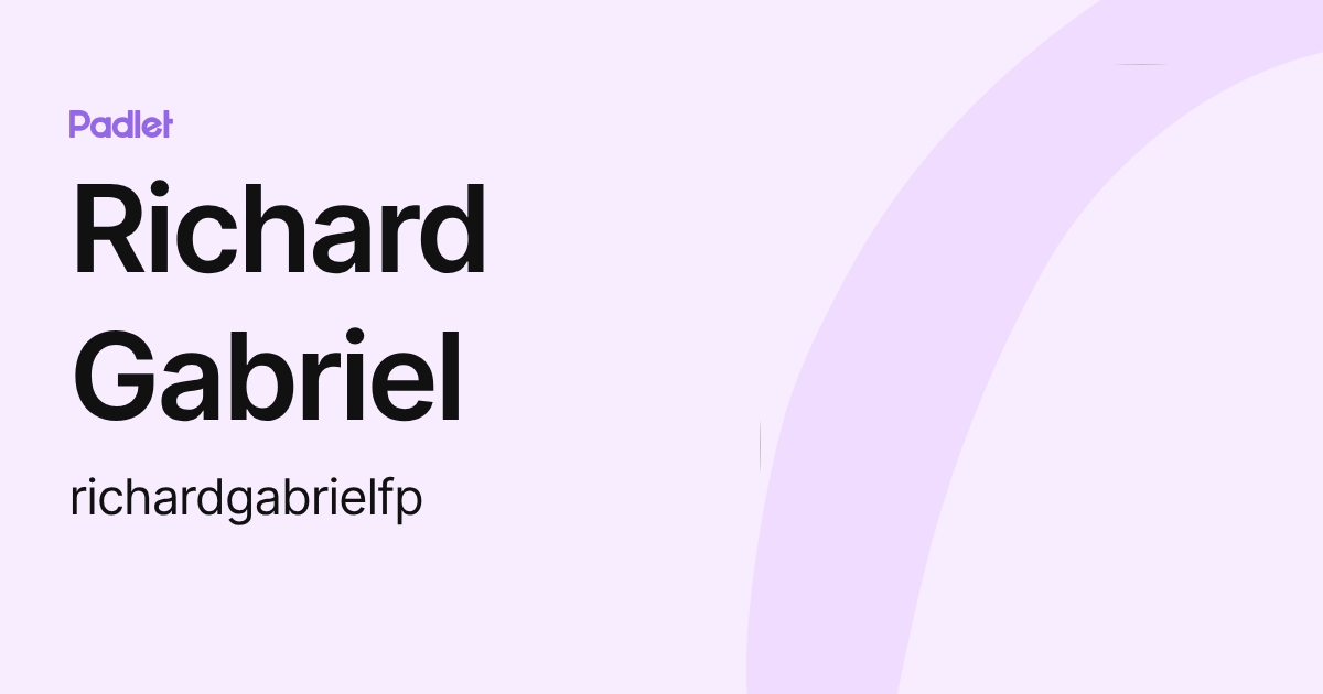 Richard Gabriel (richardgabrielfp) profile | Padlet