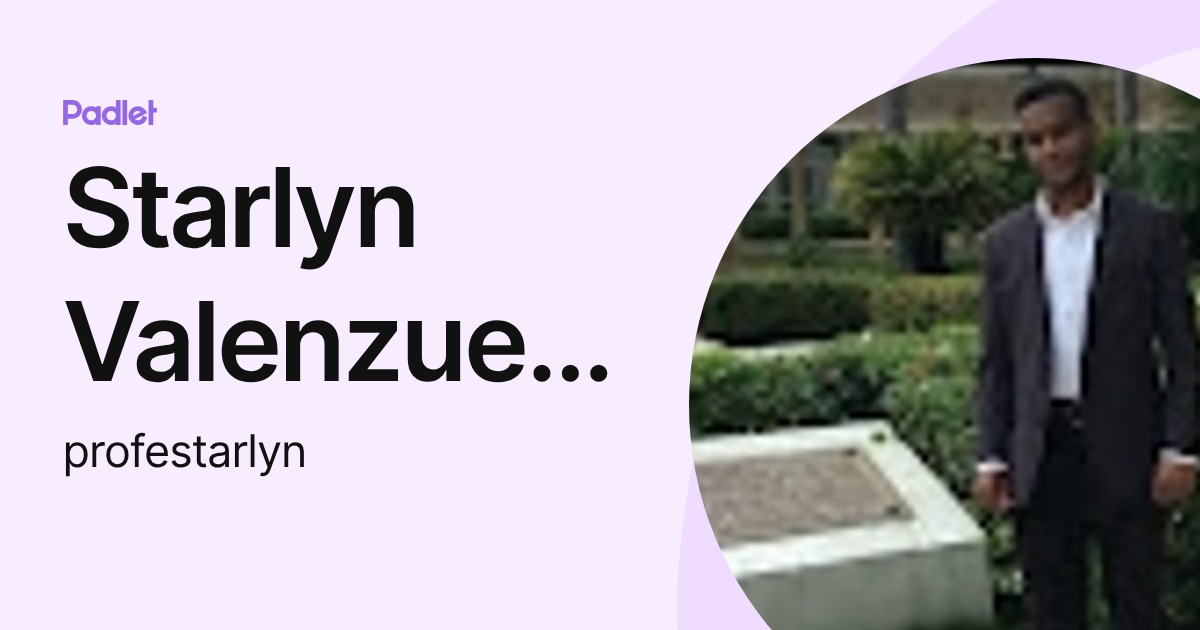 Starlyn Reed Starlyn Valenzuela Celedonio (profestarlyn) profile | Padlet