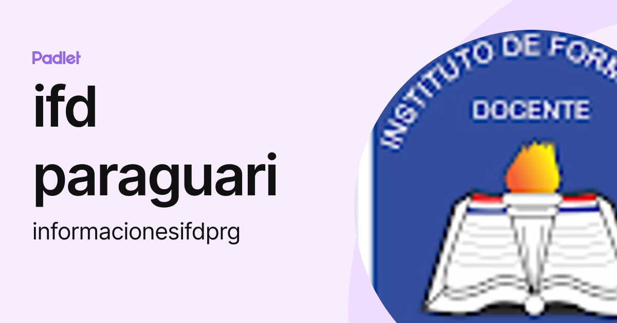 ifd paraguari (informacionesifdprg) profile | Padlet