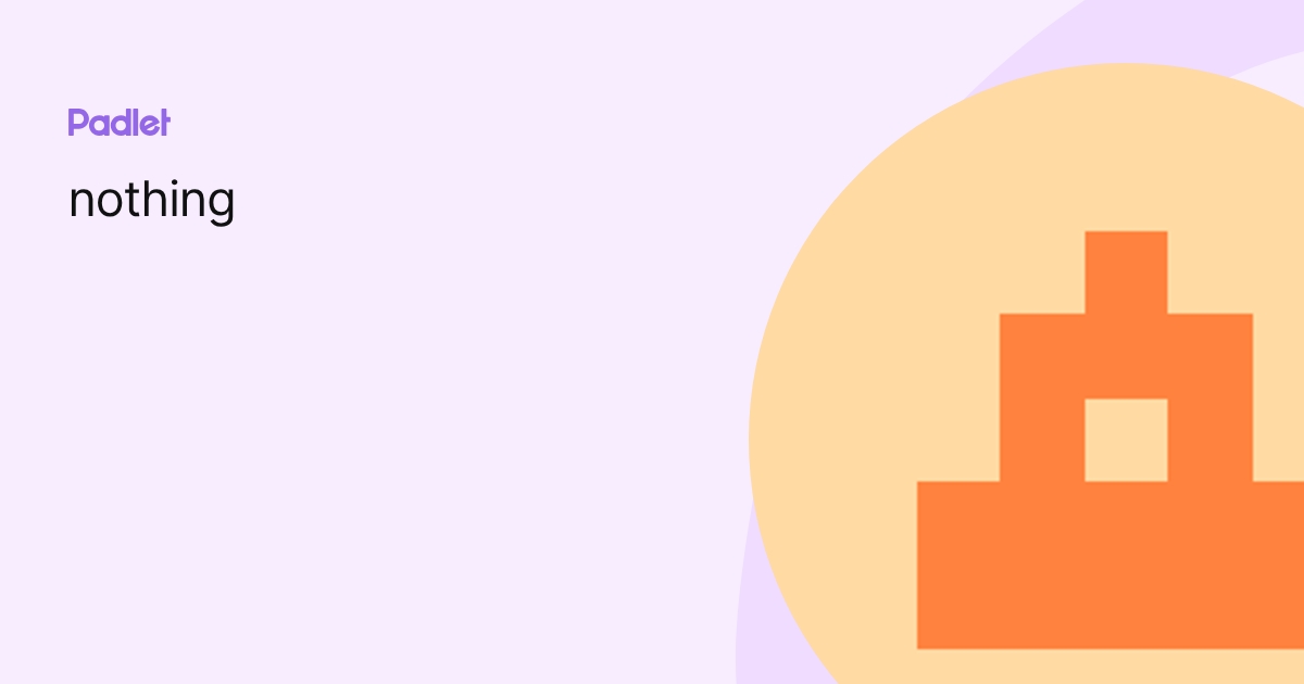 nothing profile | Padlet