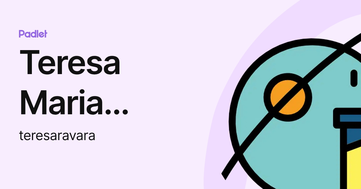 Teresa Maria Braganca Ravara (teresaravara) profile | Padlet