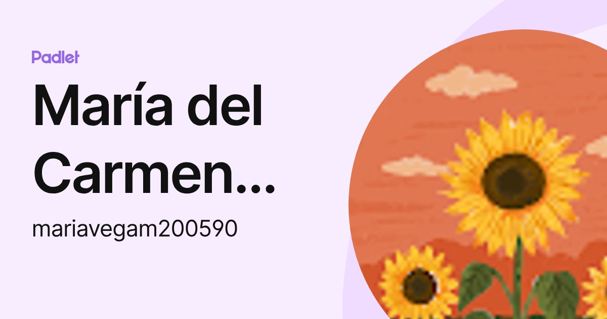María del Carmen Vega Martinez (mariavegam200590) profile | Padlet