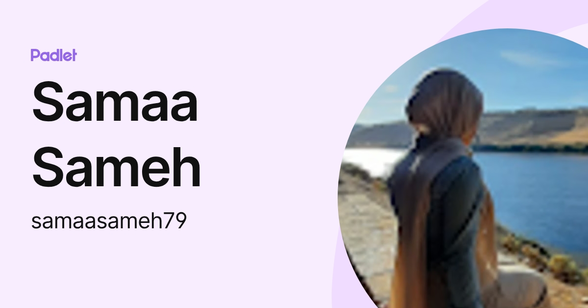 Samaa Sameh (samaasameh79) profile | Padlet