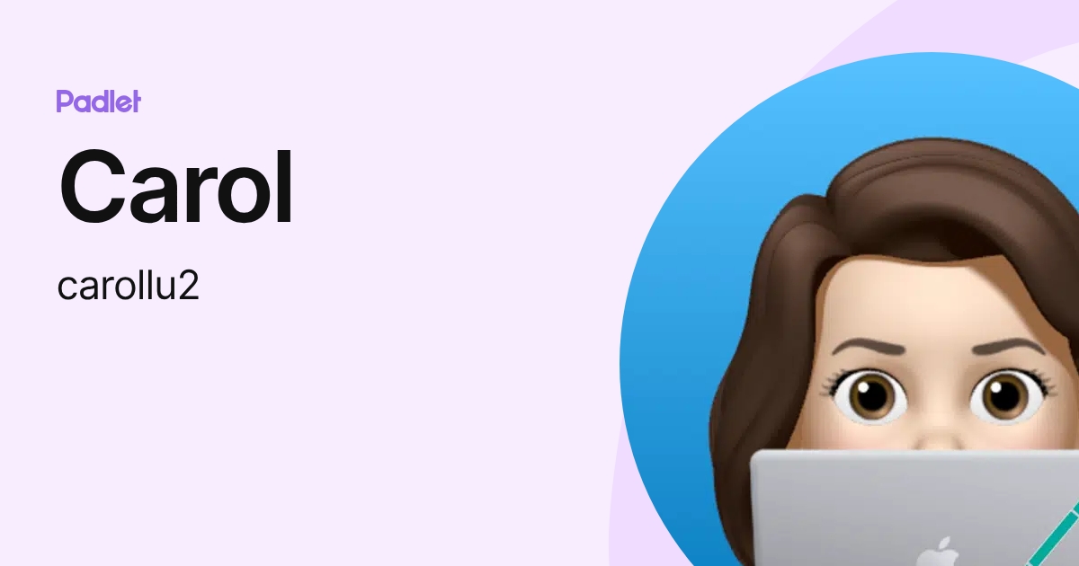 Carol (carollu2) profile | Padlet