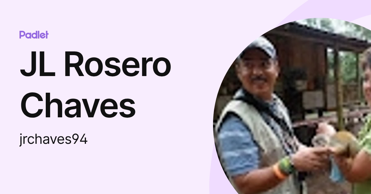 JL Rosero Chaves (jrchaves94) profile | Padlet