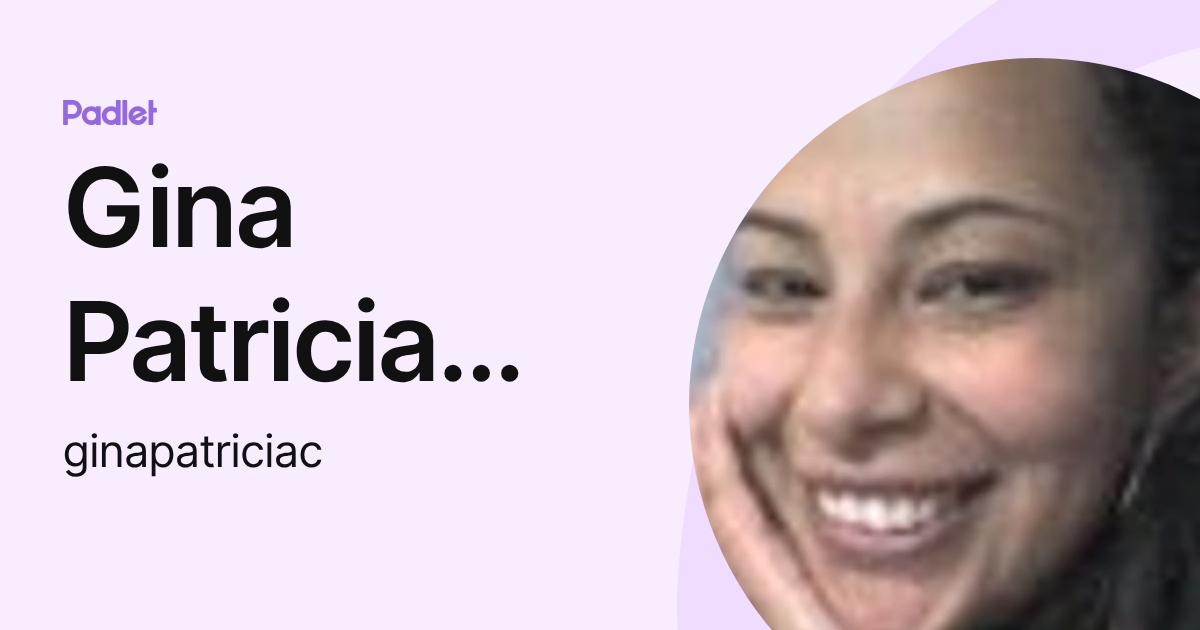 Gina Patricia Castañeda Cadena (ginapatriciac) profile | Padlet