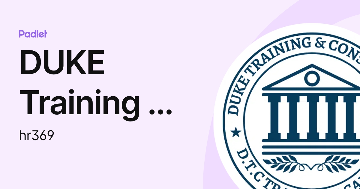 Duke Training DUKE Training & Consultancy (hr369) profile | Padlet