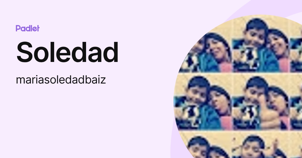 Soledad (mariasoledadbaiz) profile | Padlet