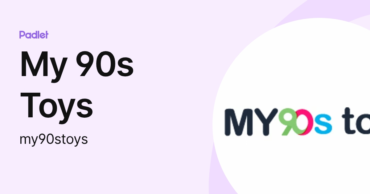 My 90s Toys (my90stoys) profile | Padlet