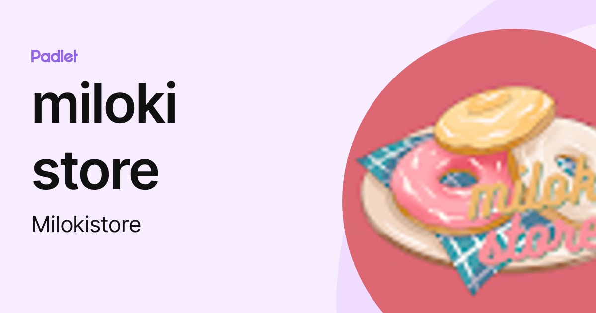 miloki store (Milokistore) profile | Padlet