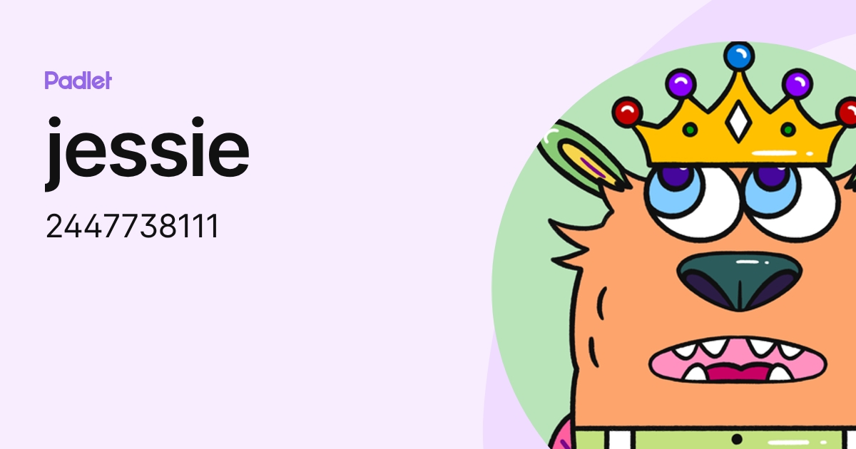 jessie (2447738111) profile | Padlet