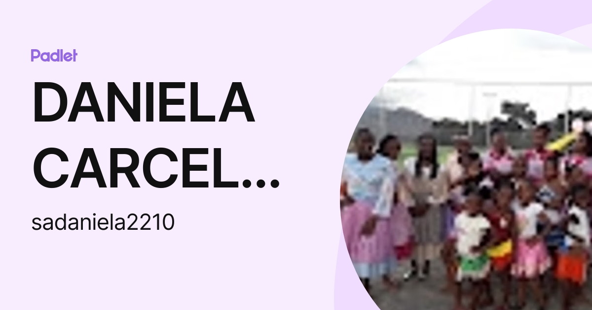 Daniela Carcelen Sadaniela2210 Profile Padlet