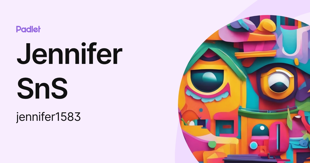 Jennifer SnS (jennifer1583) profile | Padlet