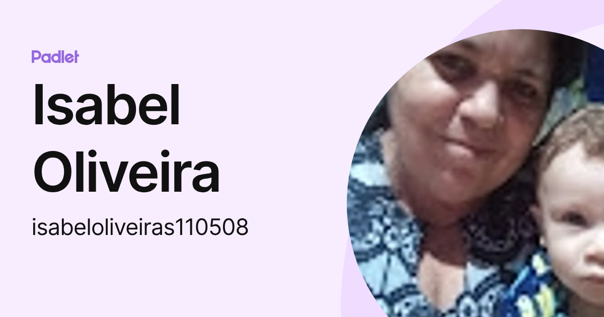 Isabel Oliveira (isabeloliveiras110508) perfil | Padlet