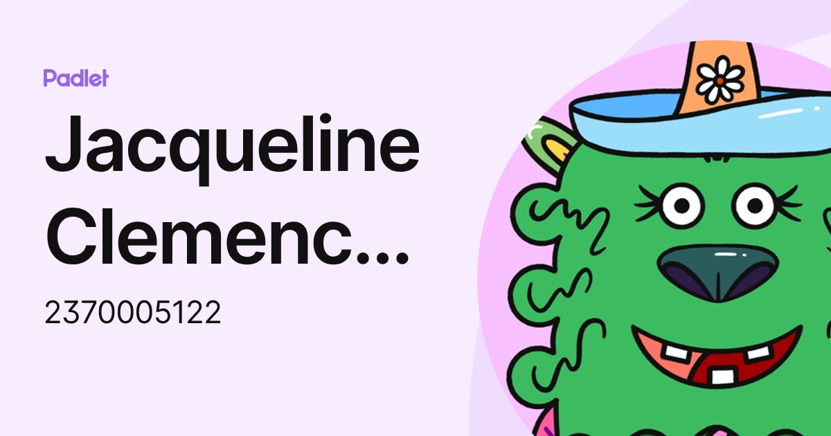 Jacqueline Clemence Saputra (2370005122) profile | Padlet