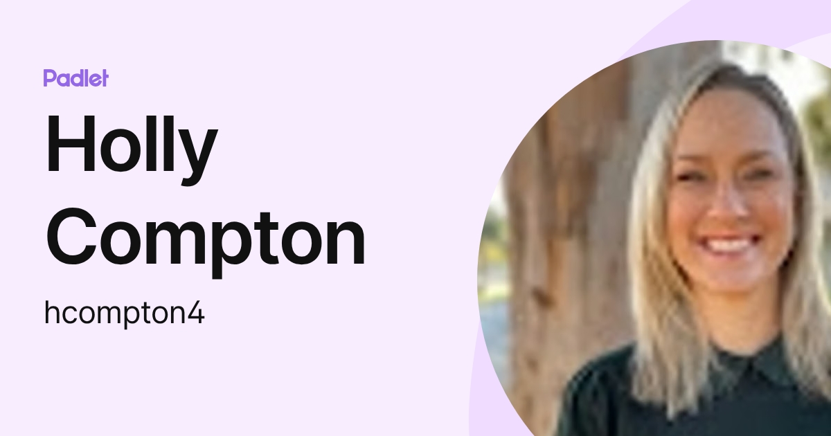 Holly Compton profile Padlet