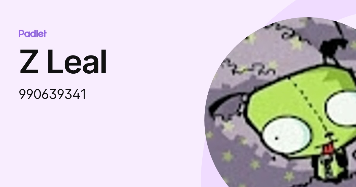 Z Leal (990639341) profile | Padlet