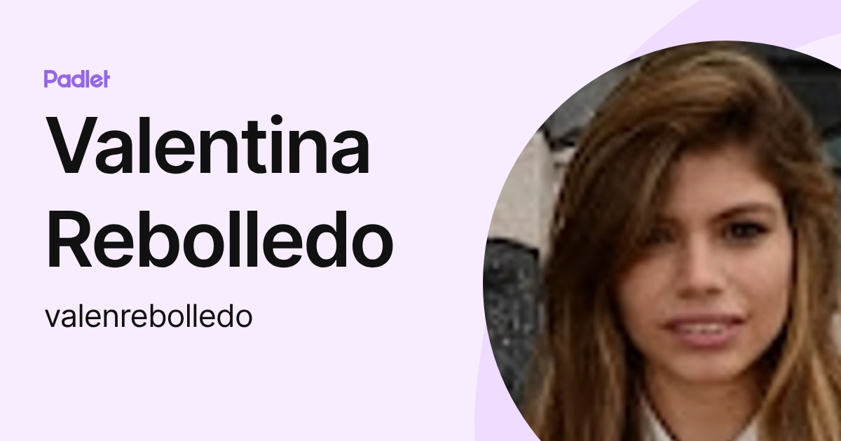 Valentina Rebolledo (valenrebolledo) profile | Padlet