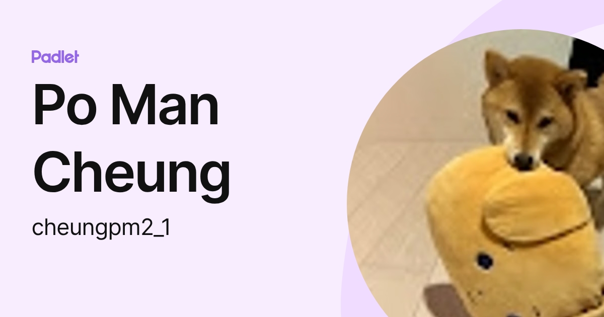 Po Man Cheung (cheungpm2_1) profile | Padlet