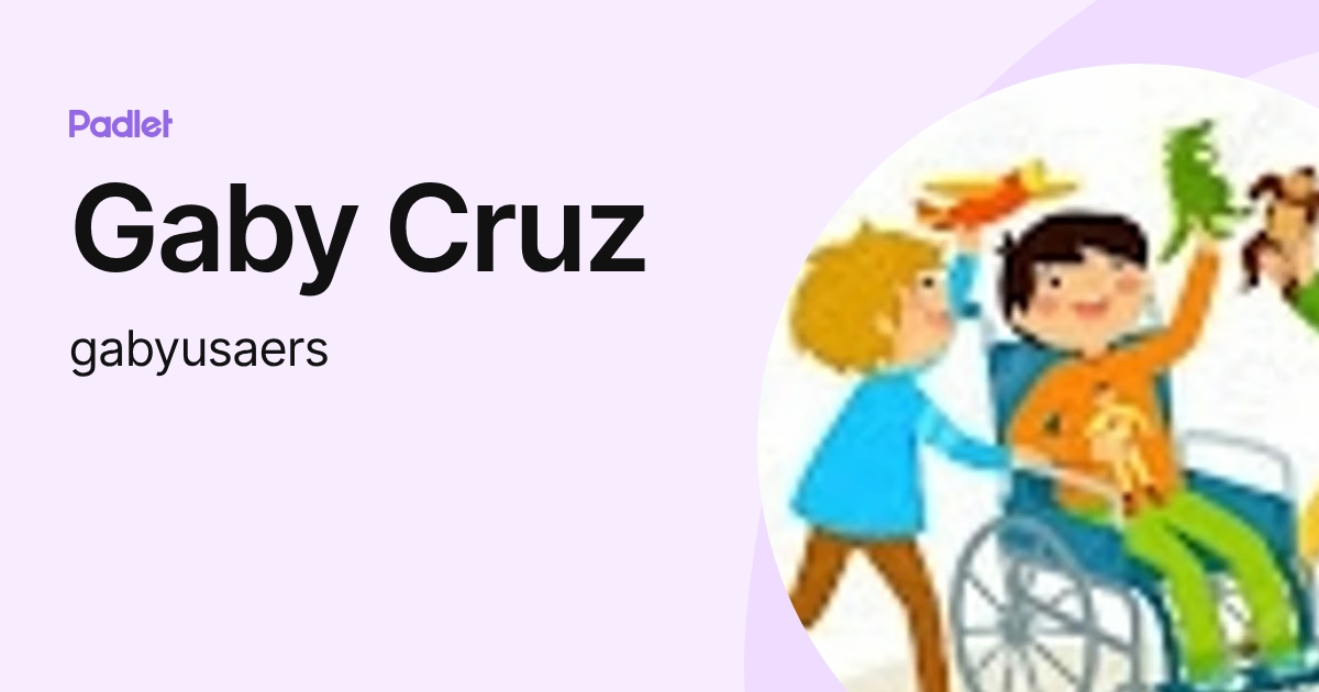 Gaby Cruz (gabyusaers) profile | Padlet