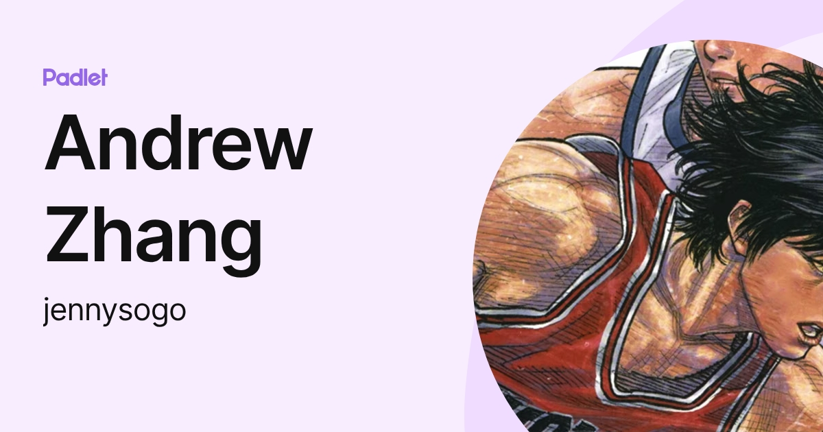 Andrew Zhang (jennysogo) profile | Padlet