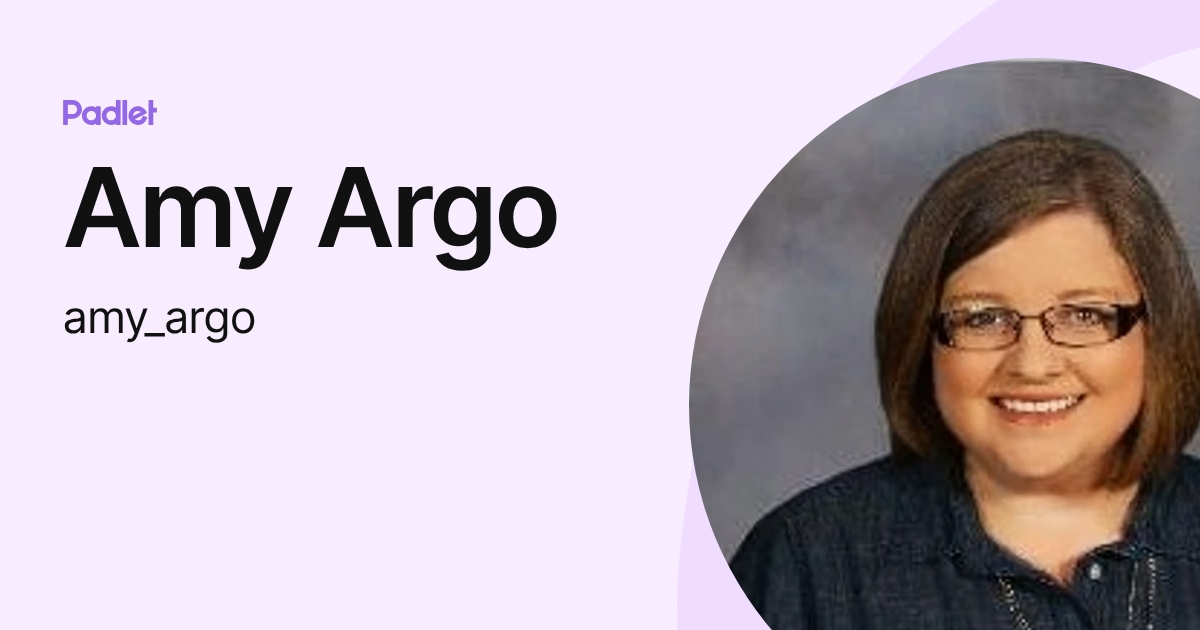 Amy Argo (amy_argo) profile | Padlet