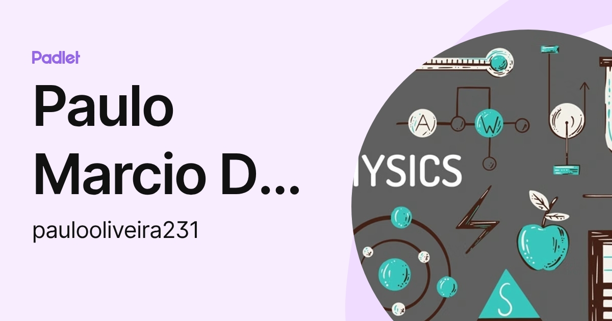 Paulo Marcio De Oliveira (paulooliveira231) profile | Padlet