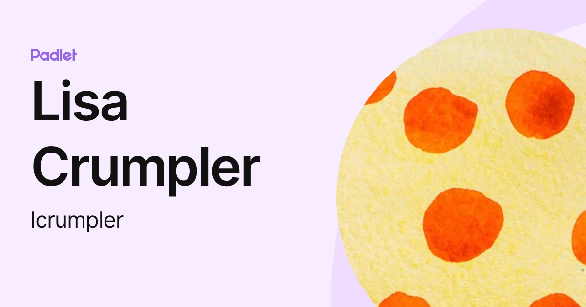 Lisa Crumpler (lcrumpler) profile | Padlet