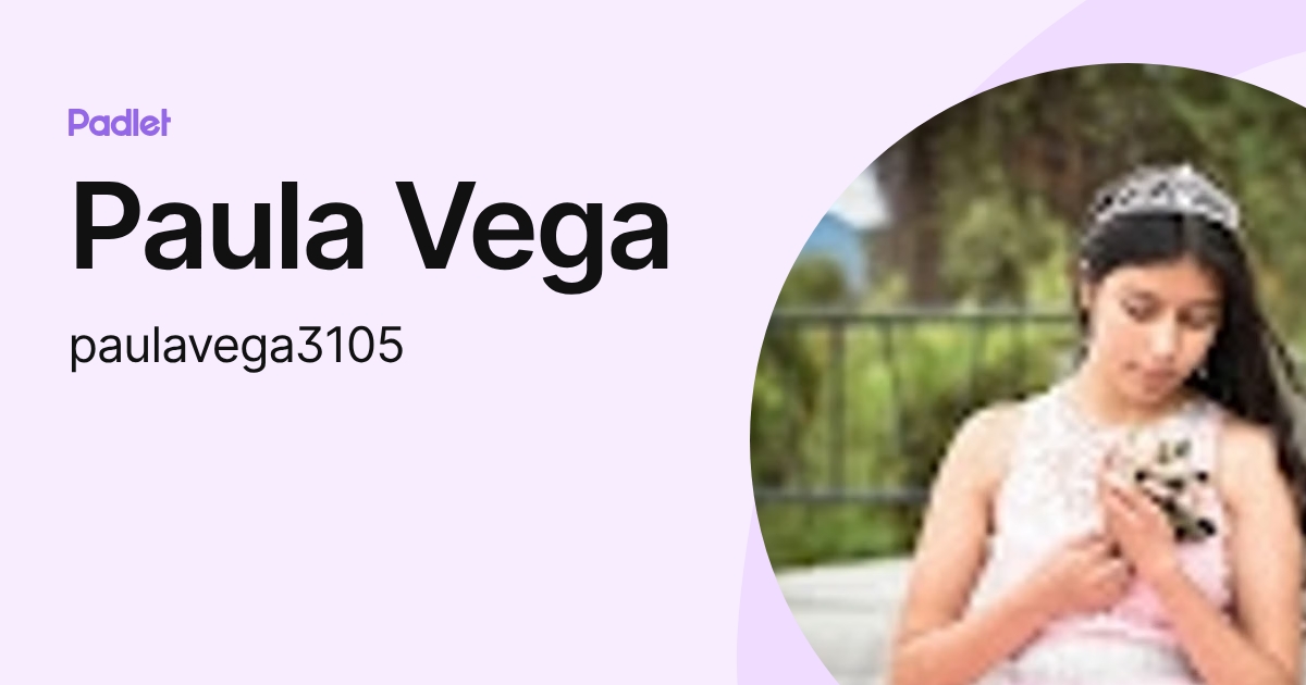 Paula Vega (paulavega3105) profile | Padlet