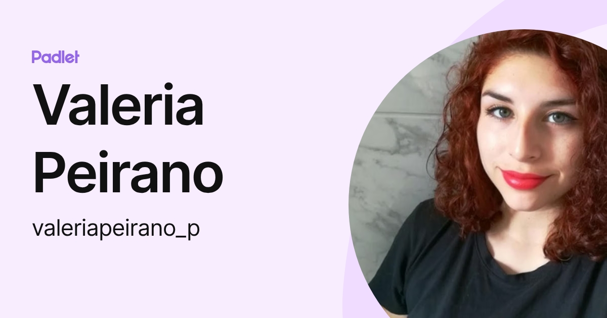 Valeria Peirano (valeriapeirano_p) profile | Padlet