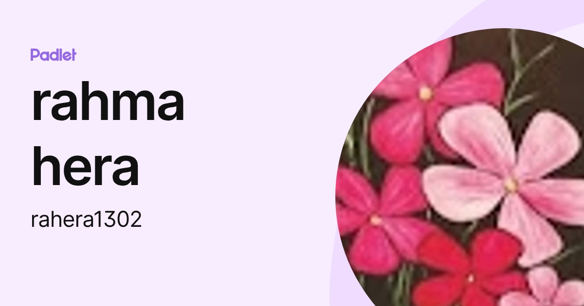 rahma hera (rahera1302) profile | Padlet