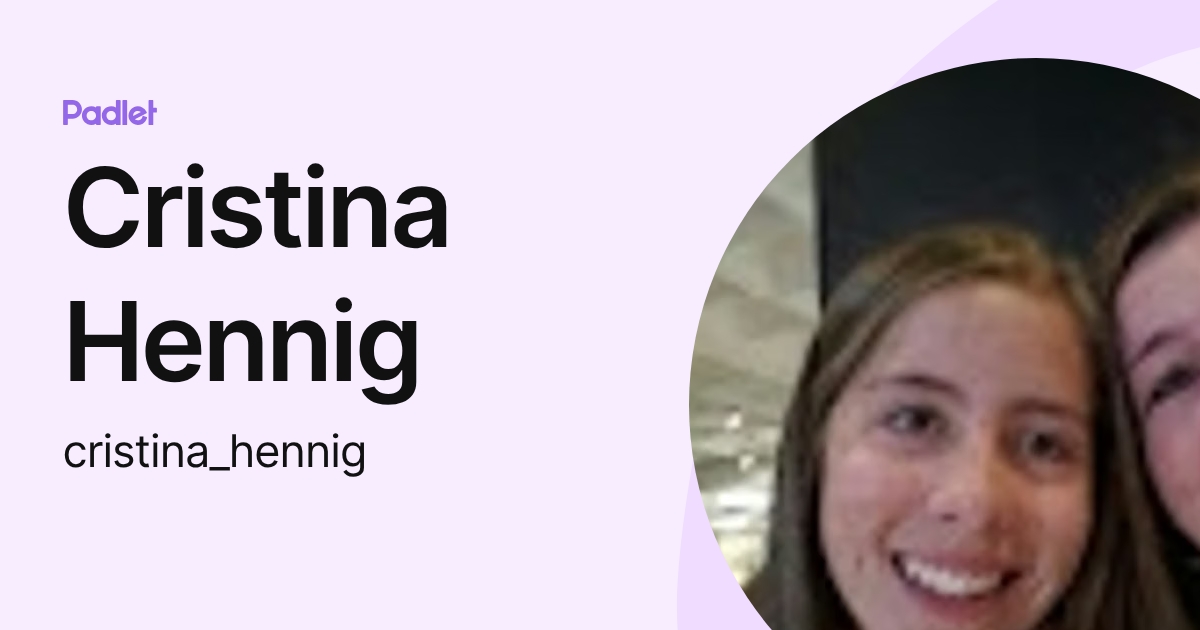 Cristina Hennig (cristina_hennig) profile | Padlet