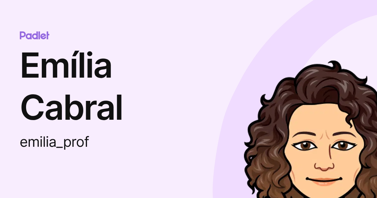 Emília Cabral (emilia_prof) profile | Padlet