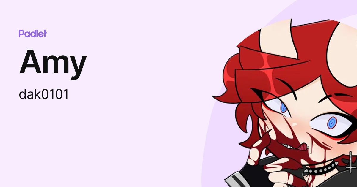 Amy (dak0101) profile | Padlet